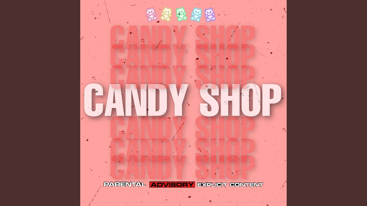 Candy Shop YouTube