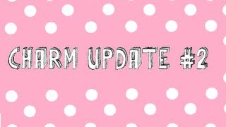 Charm Update #2