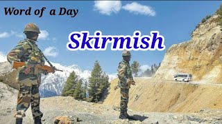 Skirmish | Word of a Day | Talk With English