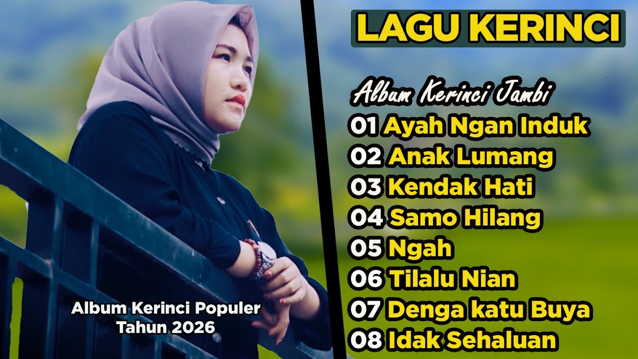 Lagu Daerah Kerinci Jambi Full Album, Sangat sedih tidak terasa air mata jatuh sendiri