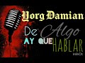 Yorg Damian (De algo ay que hablar) oficial prod by LA PINCOYA WEED