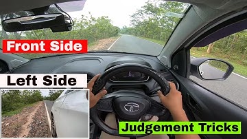 Car Front and Left side Judgement करने की सबसे Perfect Tricks 