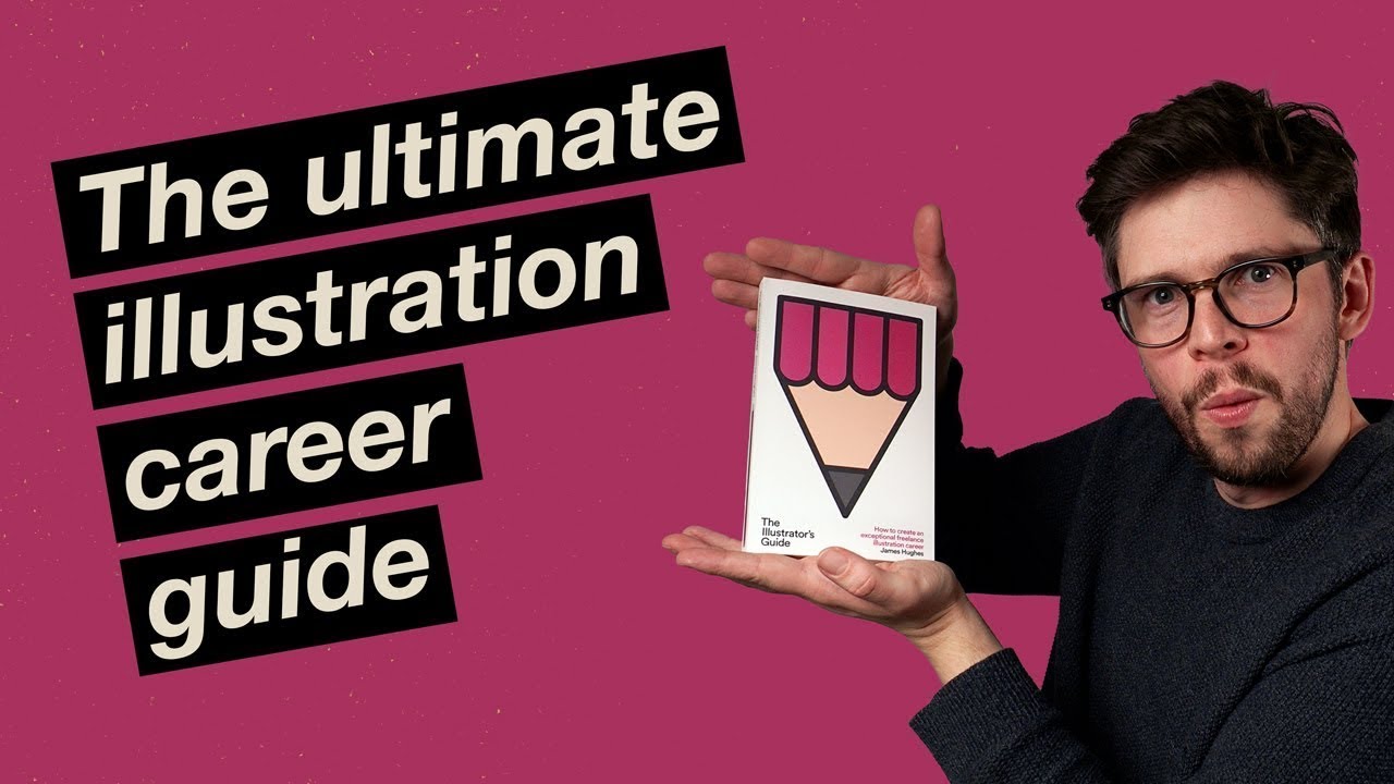 The ultimate illustration career guide! YouTube