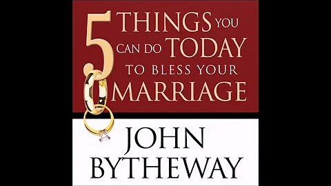 John Bytheway - 5 Things You Can Do Today To Bless...