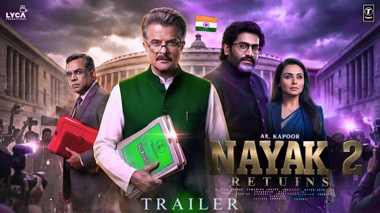 Nayak 2 : Returns -Trailer | Anil Kapoor | Sanjay Dutt, Jr. NTR | Paresh Rawal | Rani Mukerji | 2026