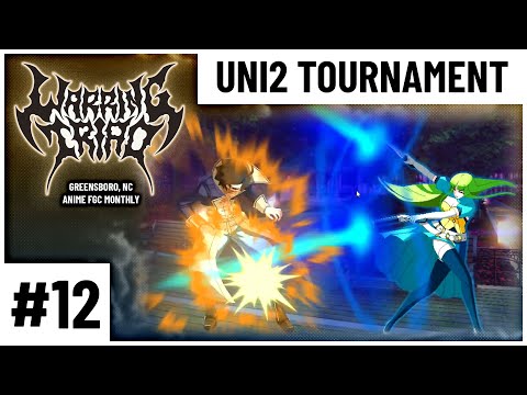 Warring Triad 012 UNI2 Top 4 (Gordeau Kaguya Linne Ogre) - Under Night In-Birth