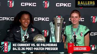 Haley Hopkin & Elizabeth Ball: KC Current Postgame Presser | Teal Rising Cup Championship 04.12.26