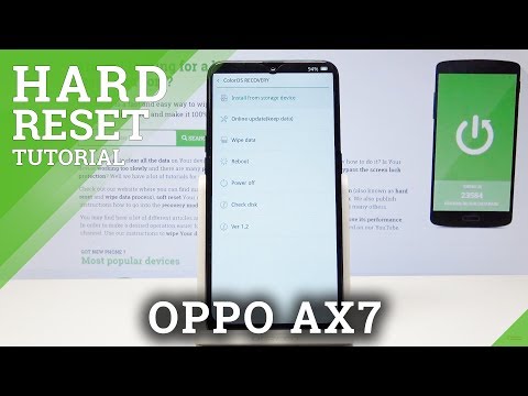 How to Hard Reset OPPO AX7 - Factory Reset by Recovery Mode
