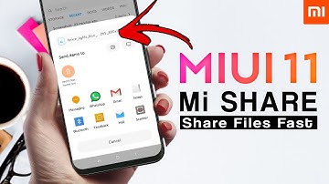 Use MIUI 11 Mi Share Feature to Share Your Files