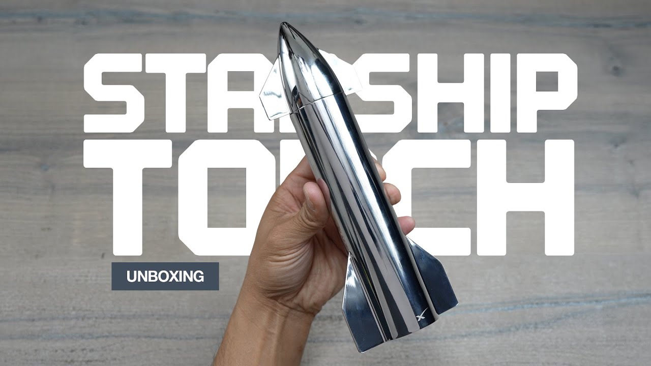 SPACE X STARSHIP TORCH UNBOXING - YouTube