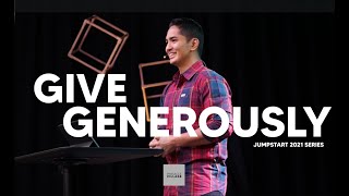 GIVE GENEROUSLY - Pinnacle Live | Jumpstart 2021