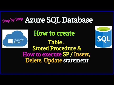 How to Create Table and Stored Procedure in Azure SQL Database step by step |  Sarnendu De Academy