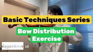 Bow Distribution Exercise 弓段練習 | Basic Techniques Series 精練基本功｜Sophie Leung Teaching