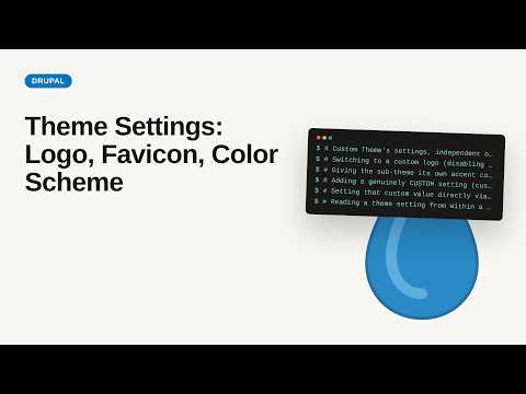 Theme Settings: Logo, Favicon, Color Scheme | Drupal Theme Development Tutorial