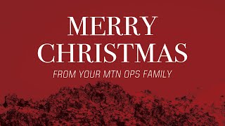 A CHRISTMAS MESSAGE FROM MTN OPS