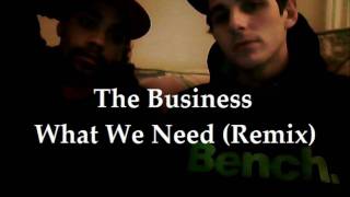 What We Need (Remix)