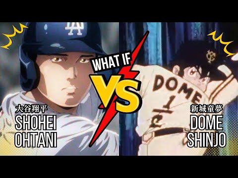 What If Dome Shinjo Vs Shohei Ohtani?