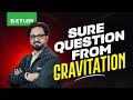 JEE Main 2026: Sure Question From Gravitation💯 | Xylem JEE &amp; KEAM 2026