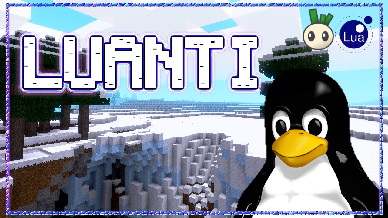 🖥️ Luanti + Fennel con Tux - 1 ⚙️🐧