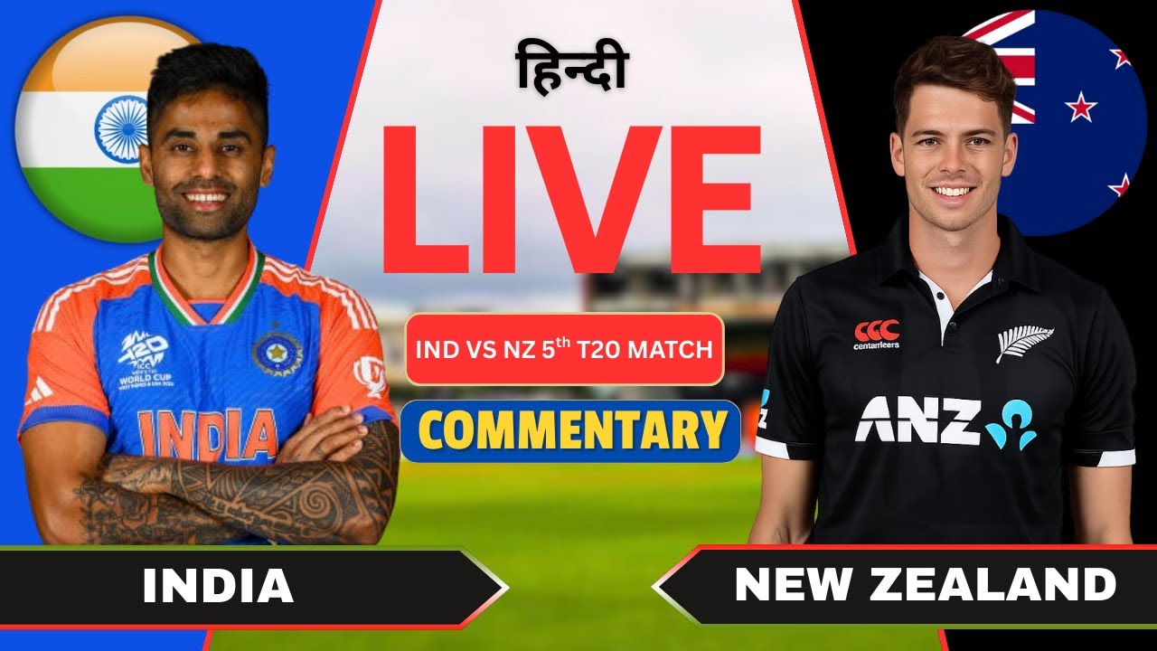 🔴 LIVE: IND vs NZ 5th T20I | India vs New Zealand Final T20 Match ...