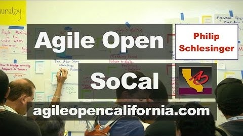 Agile Open SoCal 2014 Philip Schlesinger @philschlesinger