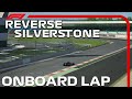 F1 Reverse Silverstone Hotlap | Lewis Hamilton Onboard | Assetto Corsa