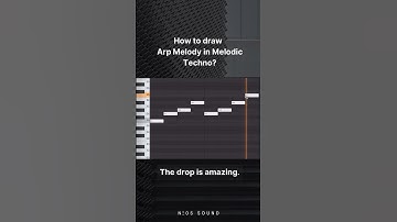 How to draw Arp Melody in Melodic Techno ?