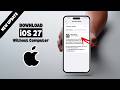 iOS 27: How To Download latest iOS without COMPUTER