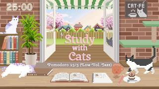 Study with Cats ☕ Animation x Pomodoro 25/5 | Welcome to the Cozy Spring Cat-fé | Low Volume Jazz