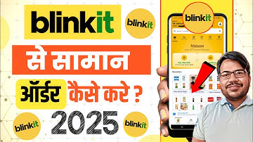 Blinkit se order online kaise kare | How to order from blinkit app 2025 | blinkit cash on delivery