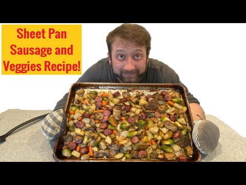 Sheet Pan Sausage and Veggie Recipe
