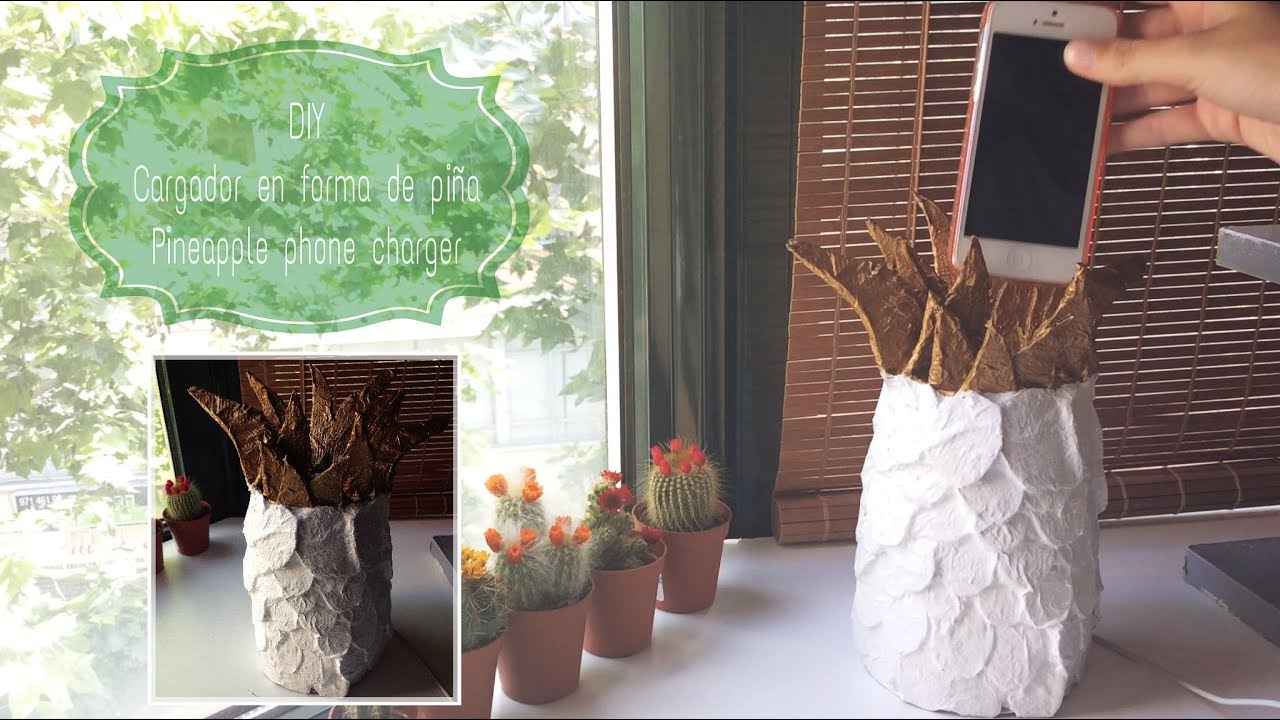 DIY Cargador en forma de piña Pineapple phone charger YouTube