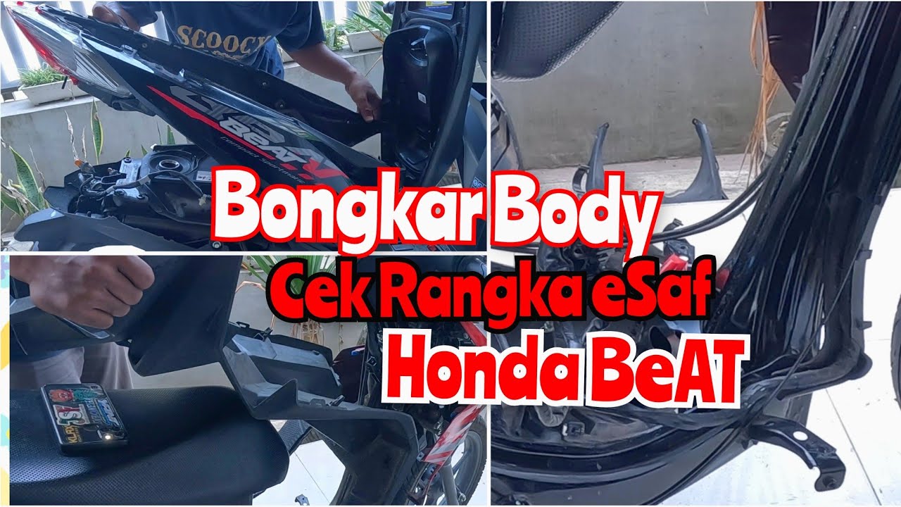 BONGKAR BODY‼️ CEK RANGKA ESAF BeAT 2022 | Setelah Di Pakai 10 BULAN‼️