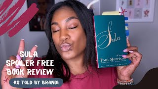 Sula By Toni Morrison: Spoiler Free Book Discussion