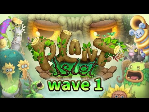 MY SINGING MONSTERS - PLANT ISLET - UPDATE 1