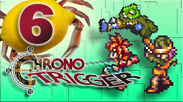Chrono Trigger - Ep.06: Reverts to Lemon Crab - Fuzz Punch Arcade