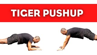 Tiger pushup - mini tutorial