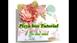 Pizza box tutorial/ no dies needed
