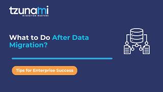 What to Do After Data Migration? (Don’t Skip These Steps)