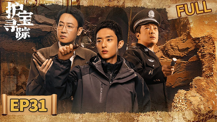 【FULL】The Lost National Treasure EP31 | iQIYI Suspense