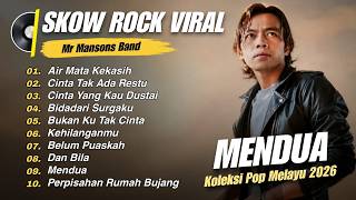 Kompilasi Lagu Slow Rock Terbaik Pilihan 2026 - Mr Mansons Band Full Album ! Kehilanganmu