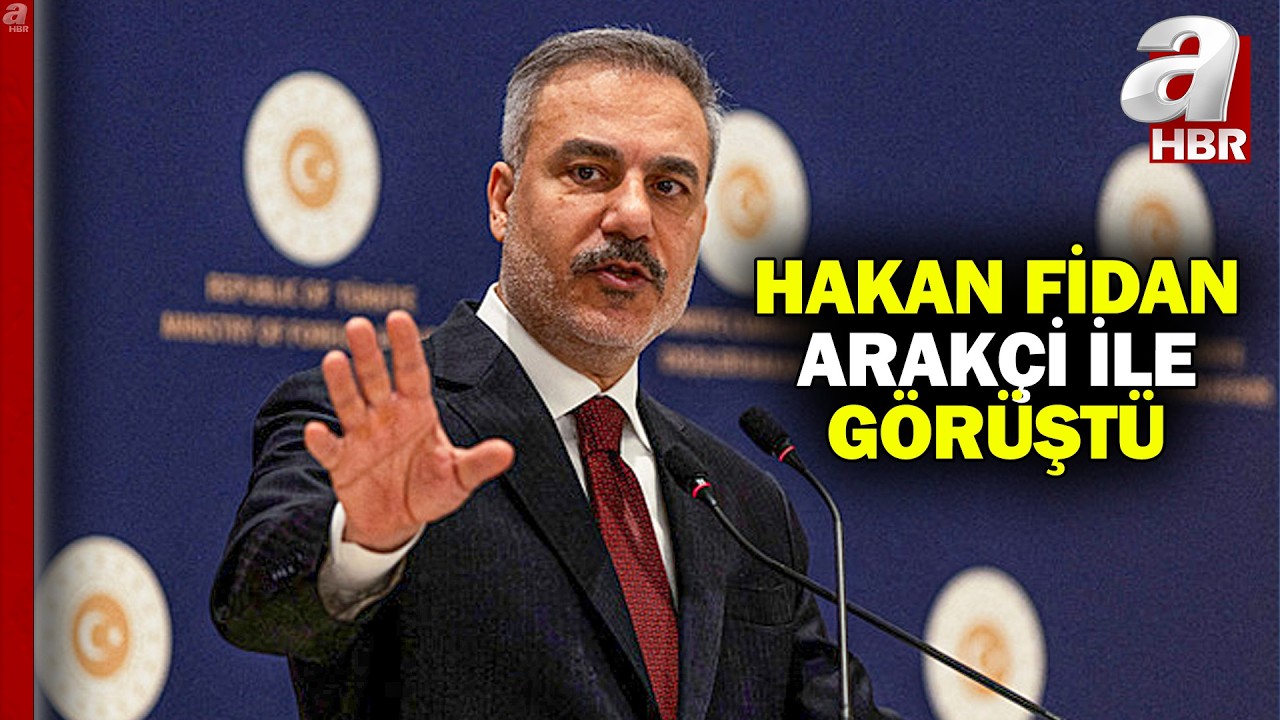 Dışişleri Bakanı Hakan Fidan İran Dışişleri Bakanı Arakçi'yi uyardı | A Haber