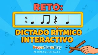 Reto: Dictado Rítmico Interactivo / Aprende y Practica Ritmos Musicales Divertidos