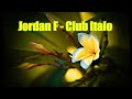 Jordan F -  Club Italo