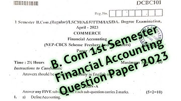 B.Com 1st Semester Financial Accounting question Paper 2023|| Regular