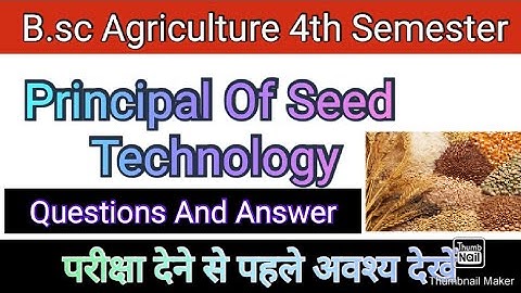 Principals Of Seed Technology | Objective Questions | 4th Semester