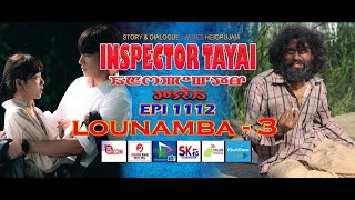 INSPECTOR TAYAI 1112 LOUNAMBA - 3 || 9TH MAY 2024 DIAMOND TV