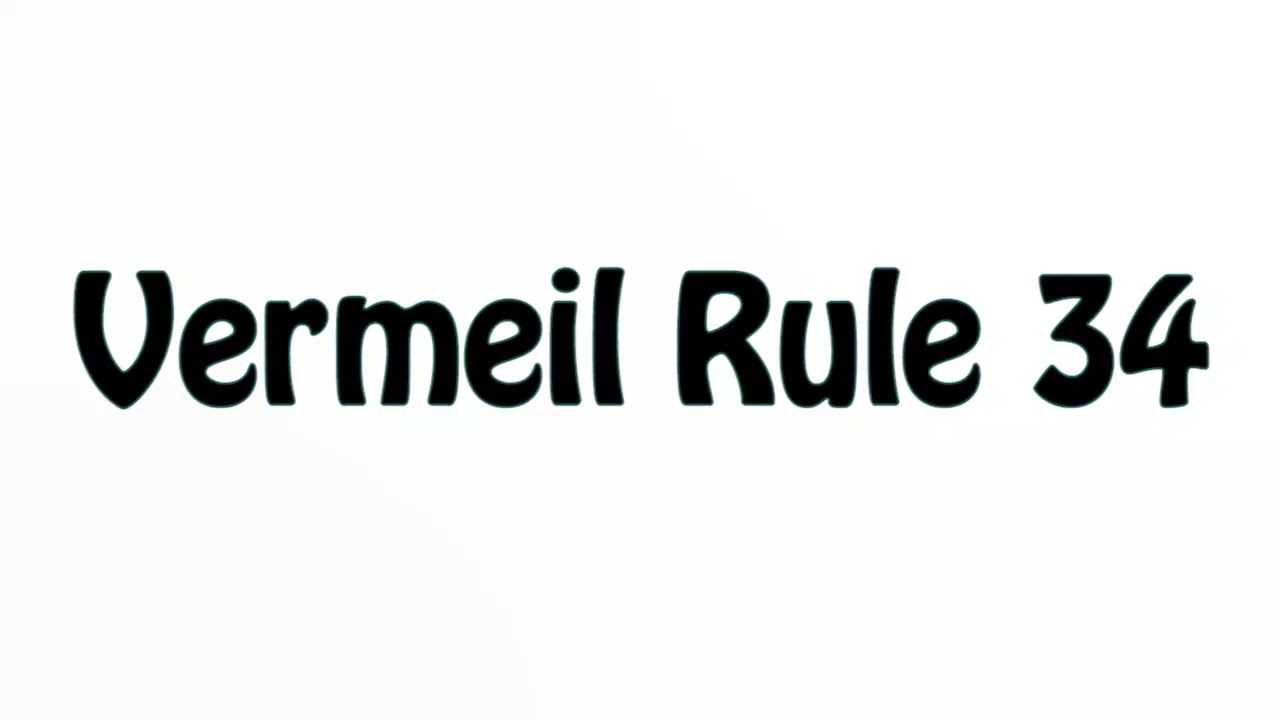 Learn How To Pronounce Vermeil Rule 34