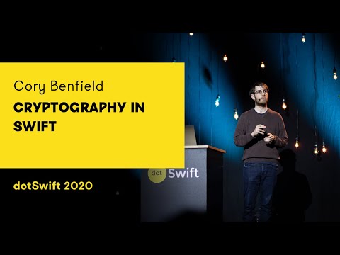 dotSwift 2020 - Cory Benfield - Cryptography in Swift