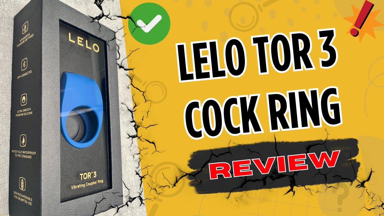 Lelo Tor 3 Unboxing And Review Summary